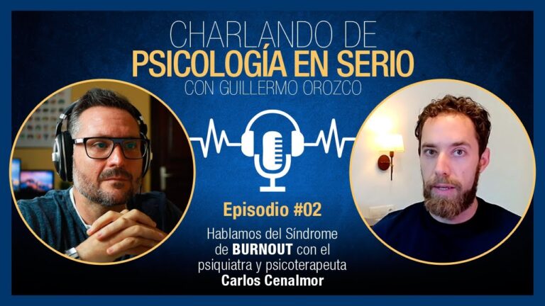 Hablamos del Síndrome de BURNOUT con el psiquiatra Carlos Cenalmor
